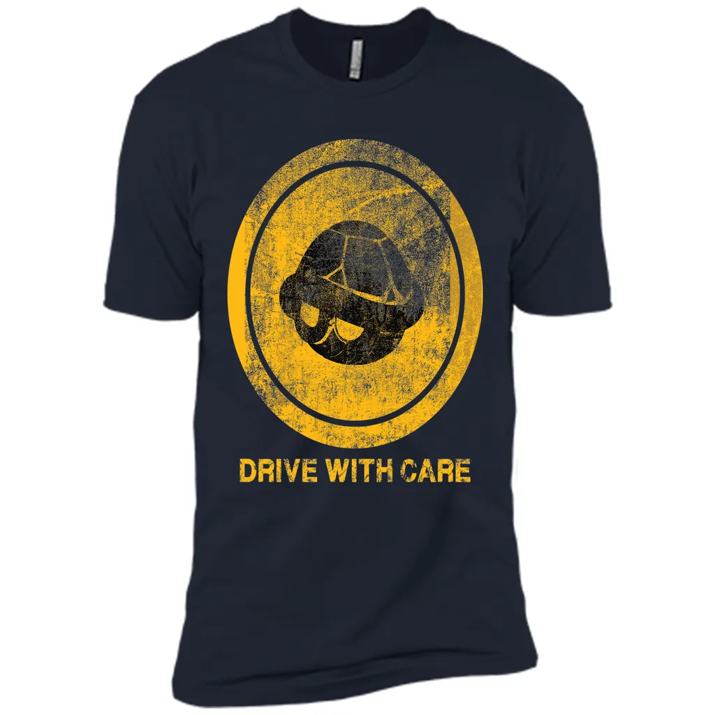 Drive With Care T-Shirt
