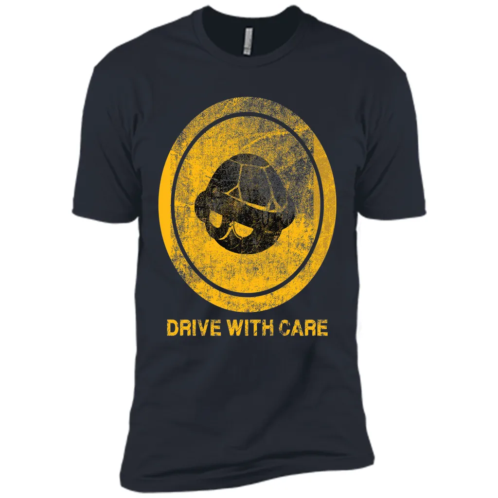 Drive With Care T-Shirt