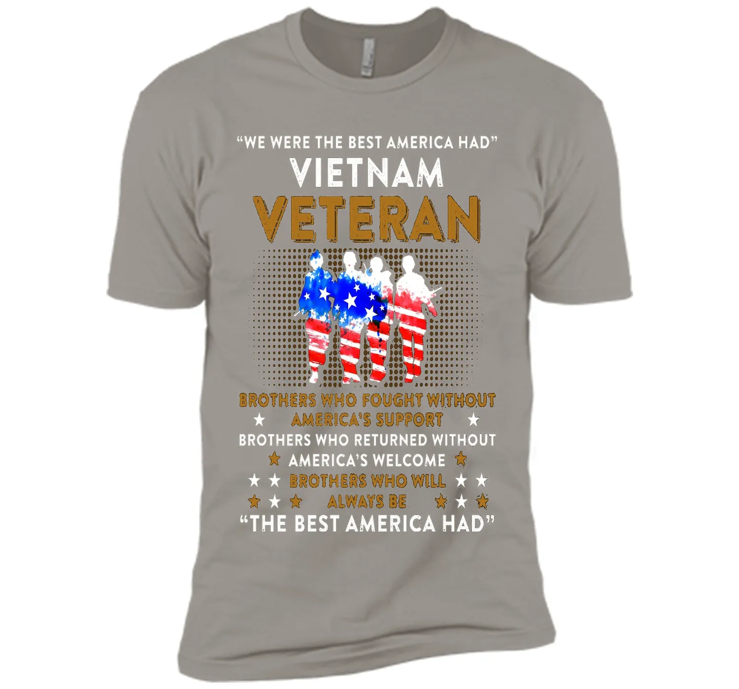 Vietnam Veteran T-shirt: The Best America Had Proud T-shirt