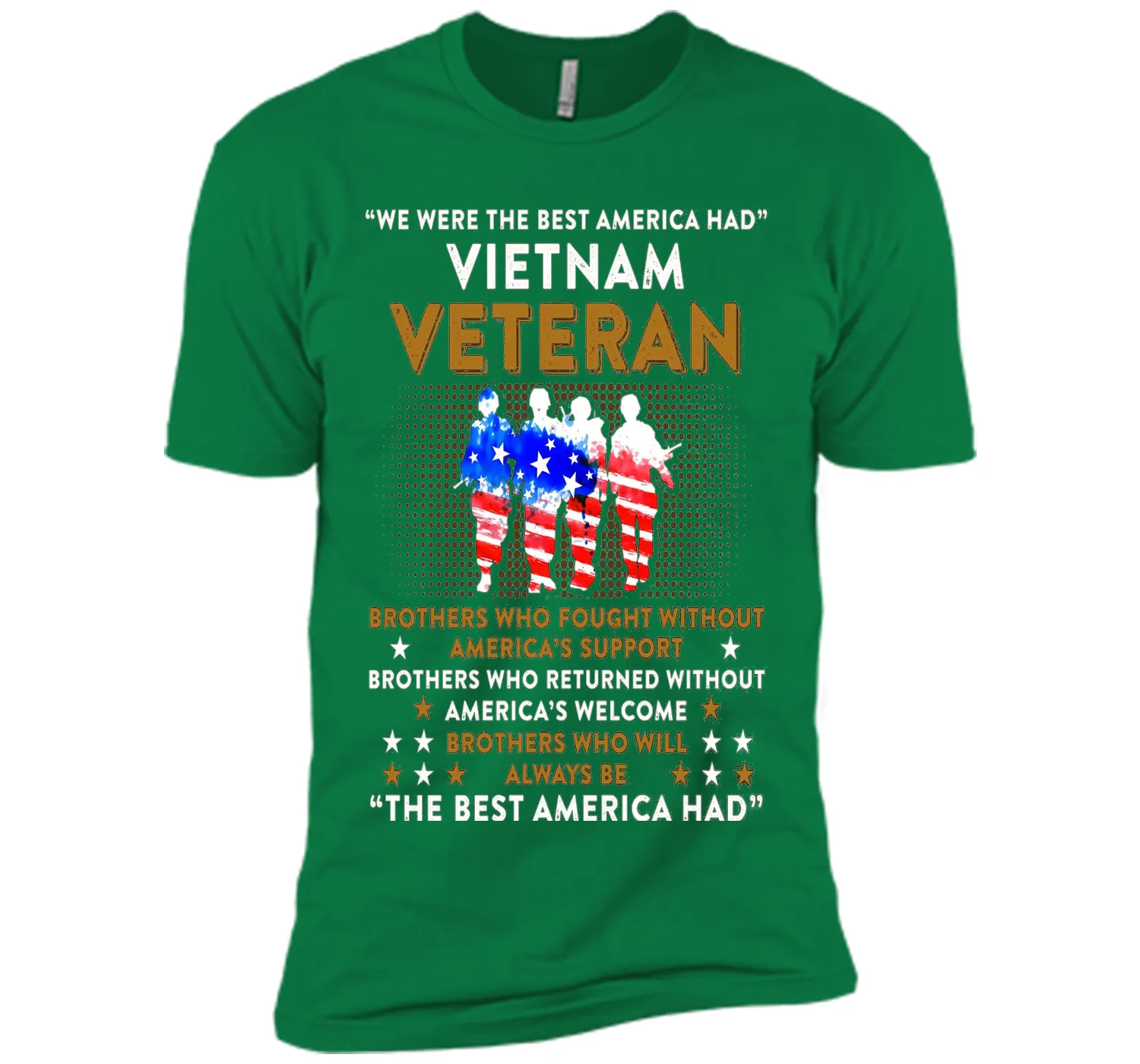 Vietnam Veteran T-shirt: The Best America Had Proud T-shirt